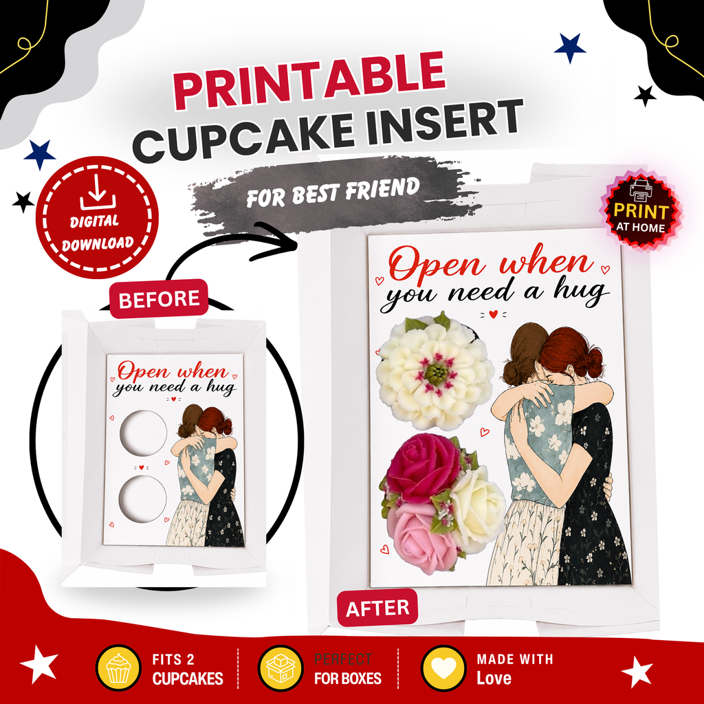 Open When You Need a Hug Cupcake Insert Template, 2 Cupcake Box Insert, Friendship Gift, Printable Cupcake Holder, Digital Download